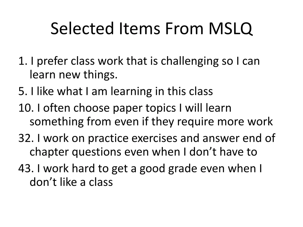 selected items from mslq