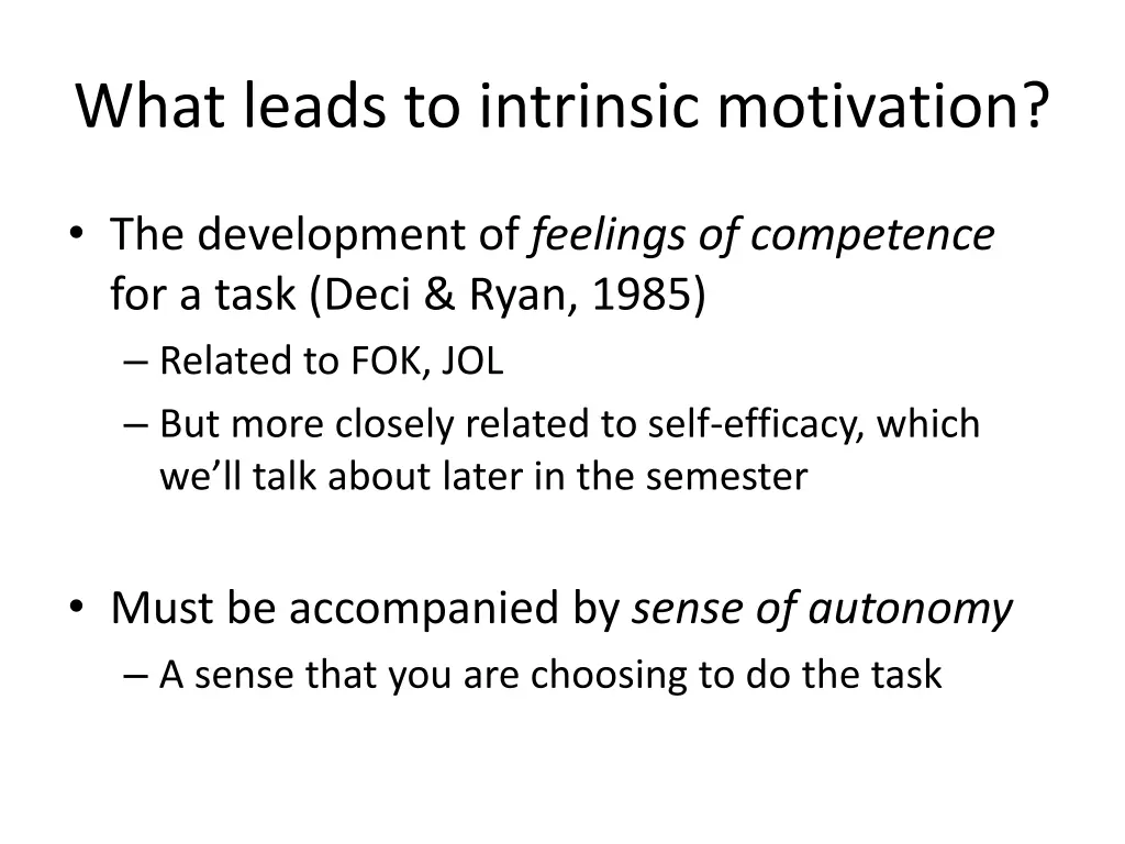 what leads to intrinsic motivation 1