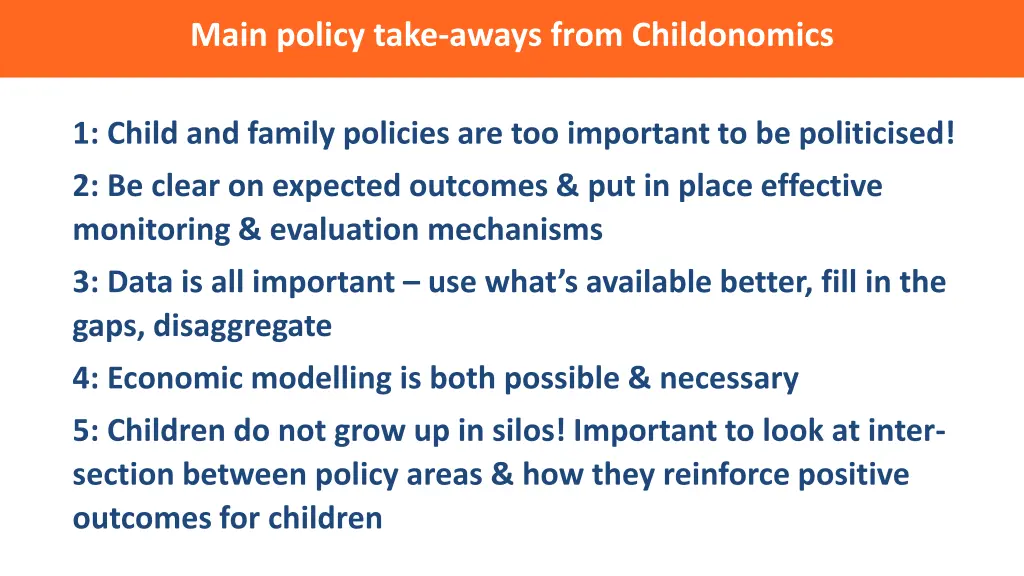 main policy take aways from childonomics