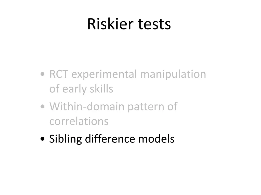 riskier tests 6