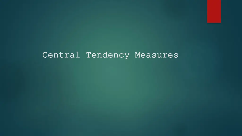central tendency measures central tendency