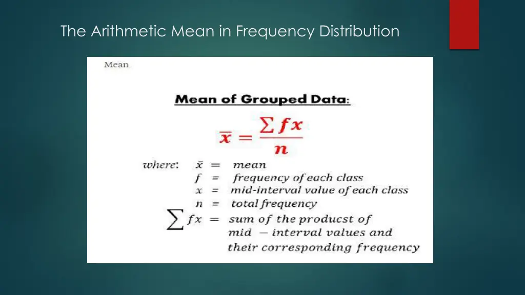 the arithmetic mean in frequency distribution