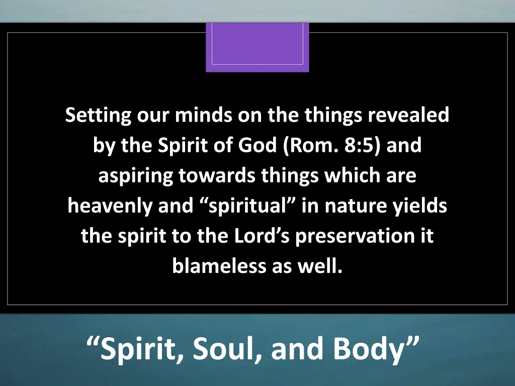 setting our minds on the things revealed