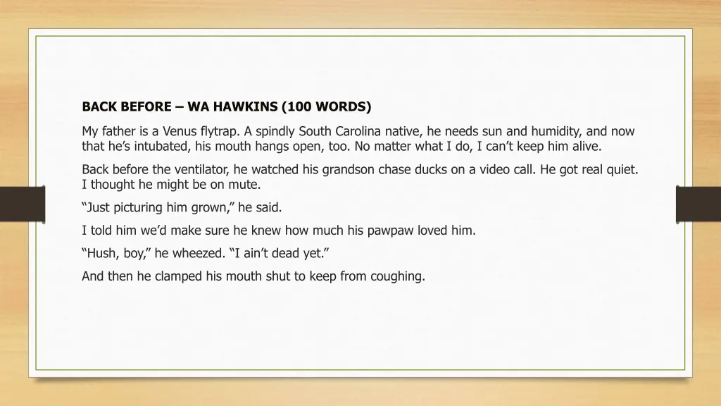 back before wa hawkins 100 words