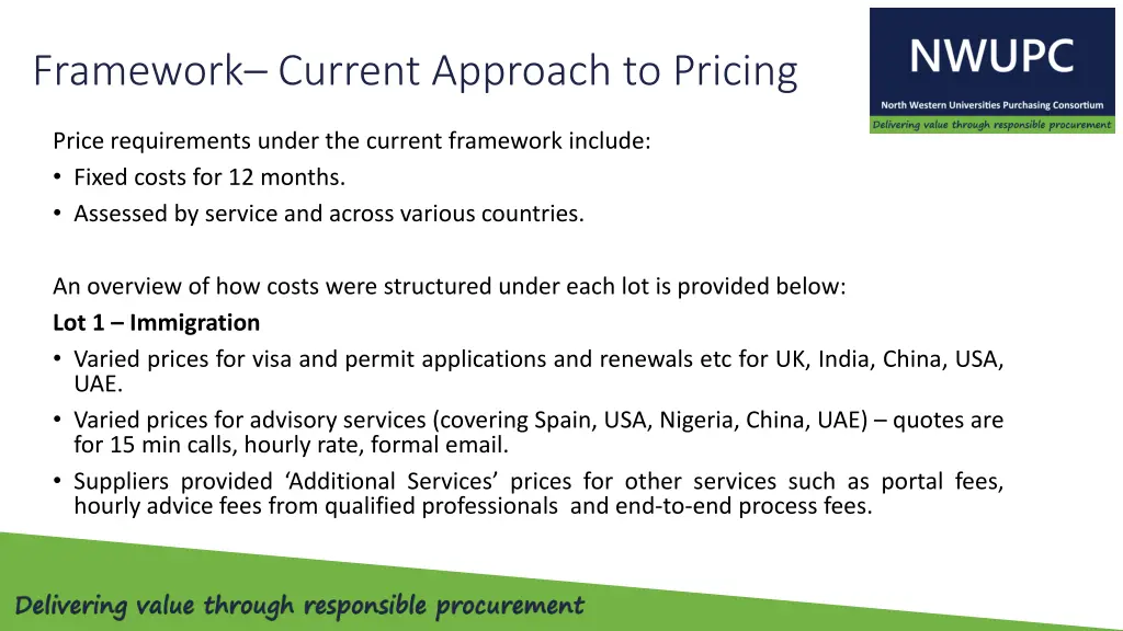 framework current approach to pricing