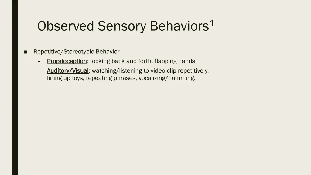 observed sensory behaviors 1 2