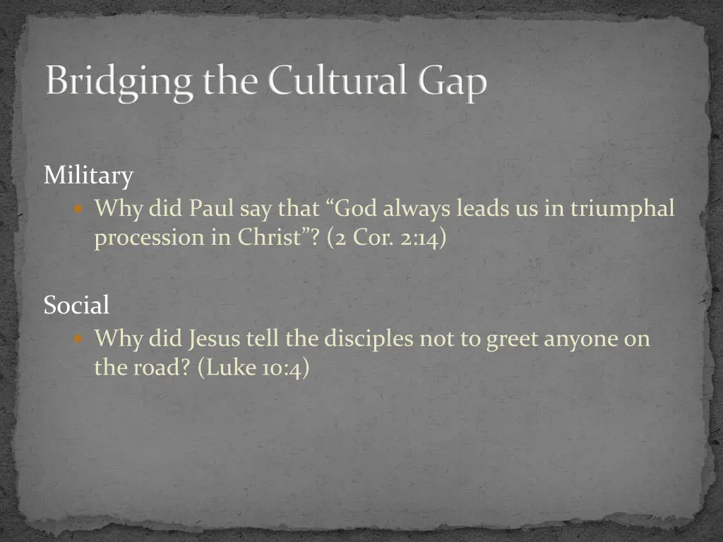 bridging the cultural gap 4
