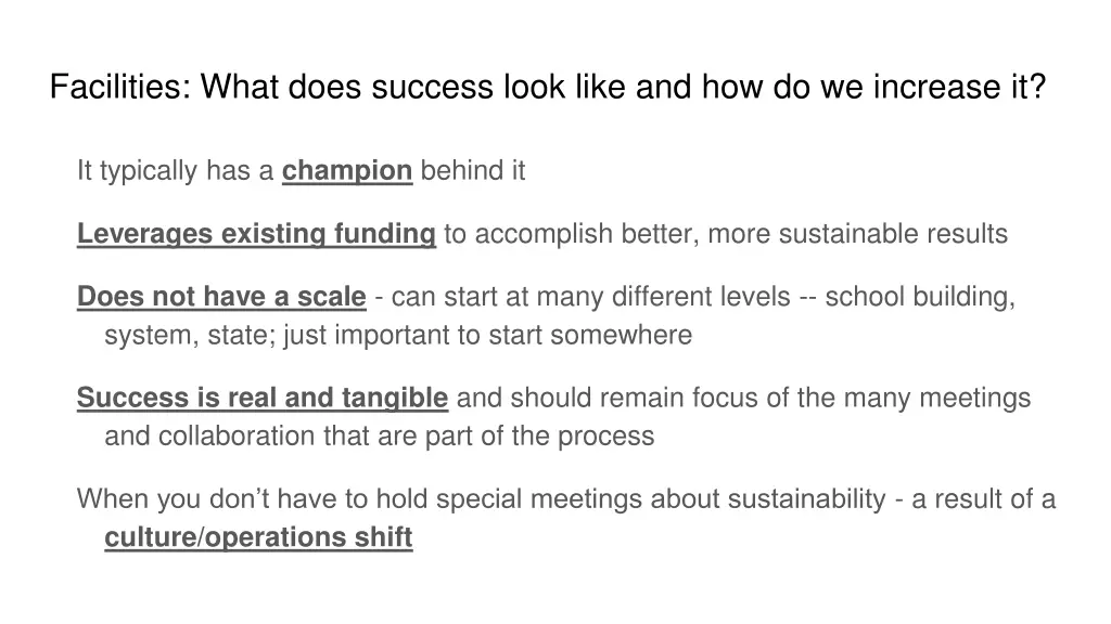 facilities what does success look like