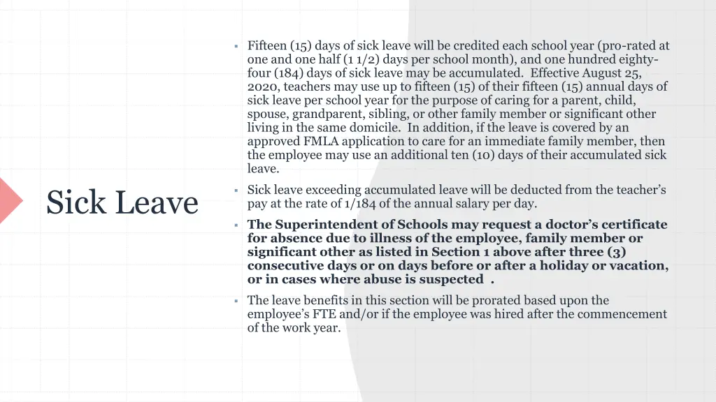 fifteen 15 days of sick leave will be credited