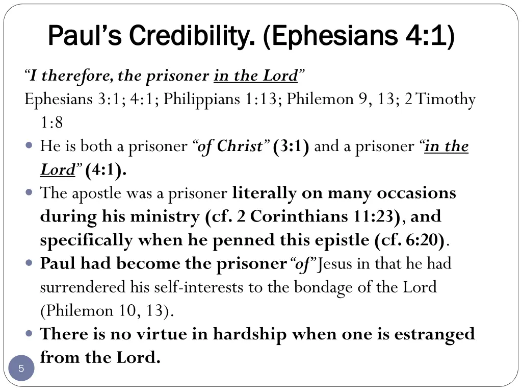 paul s credibility ephesians 4 1 paul