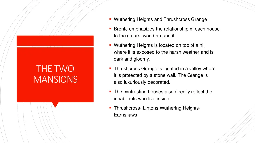 wuthering heights and thrushcross grange