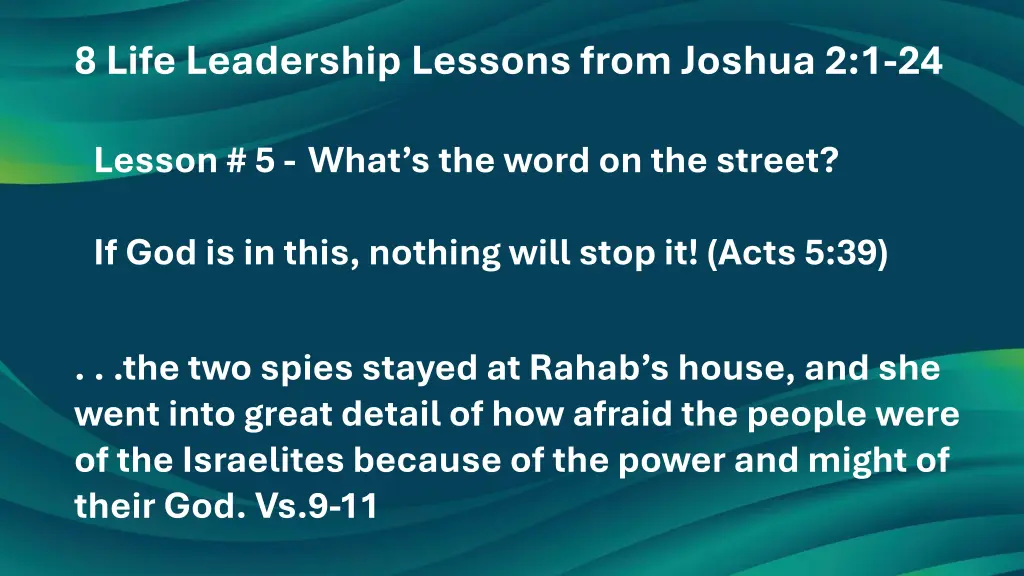 8 life leadership lessons from joshua 2 1 24 4