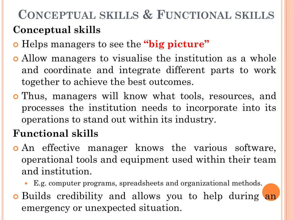 c onceptual skills f unctional skills conceptual
