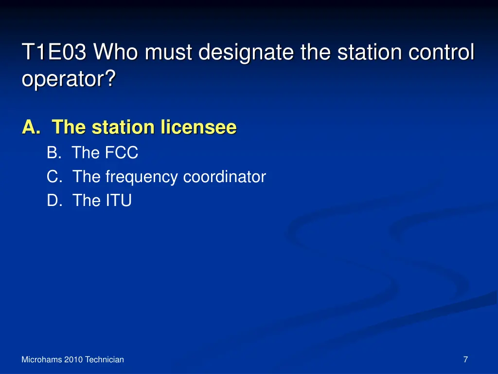 t1e03 who must designate the station control 1