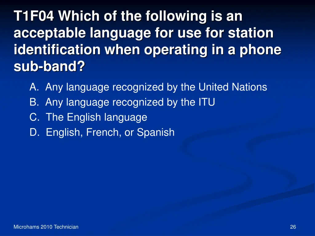t1f04 which of the following is an acceptable