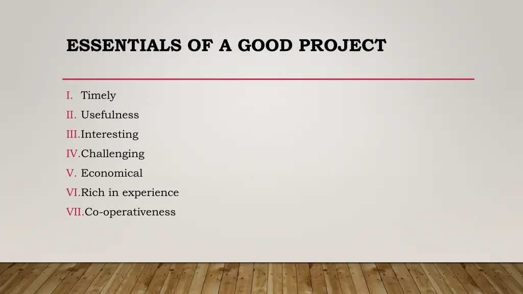 essentials of a good project