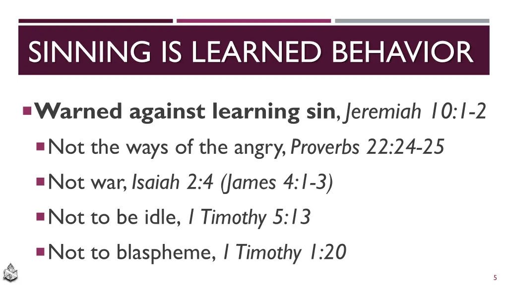 sinning is learned behavior 2