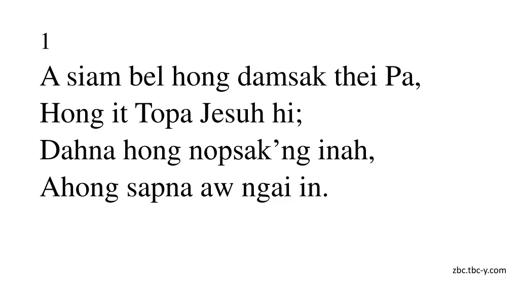 1 a siam bel hong damsak thei pa hong it topa