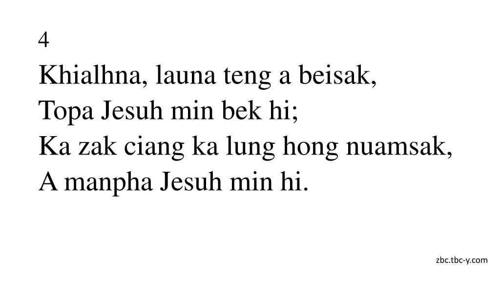 4 khialhna launa teng a beisak topa jesuh