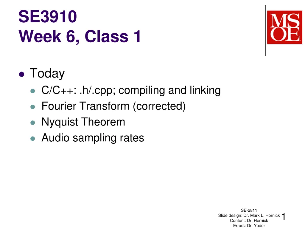 se3910 week 6 class 1
