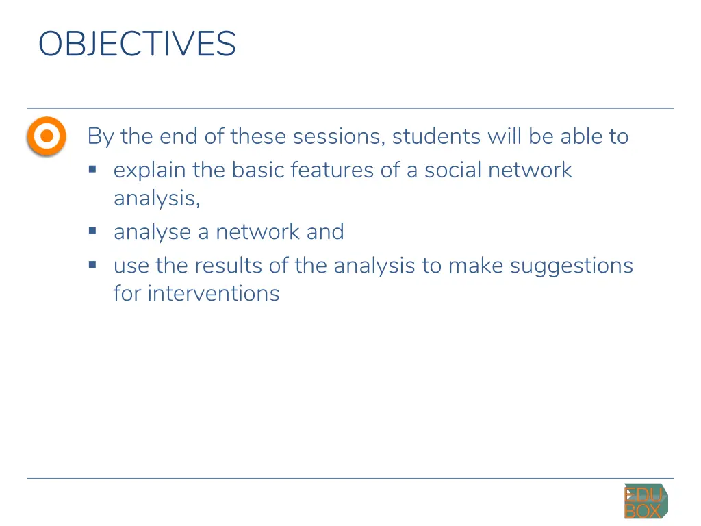 objectives