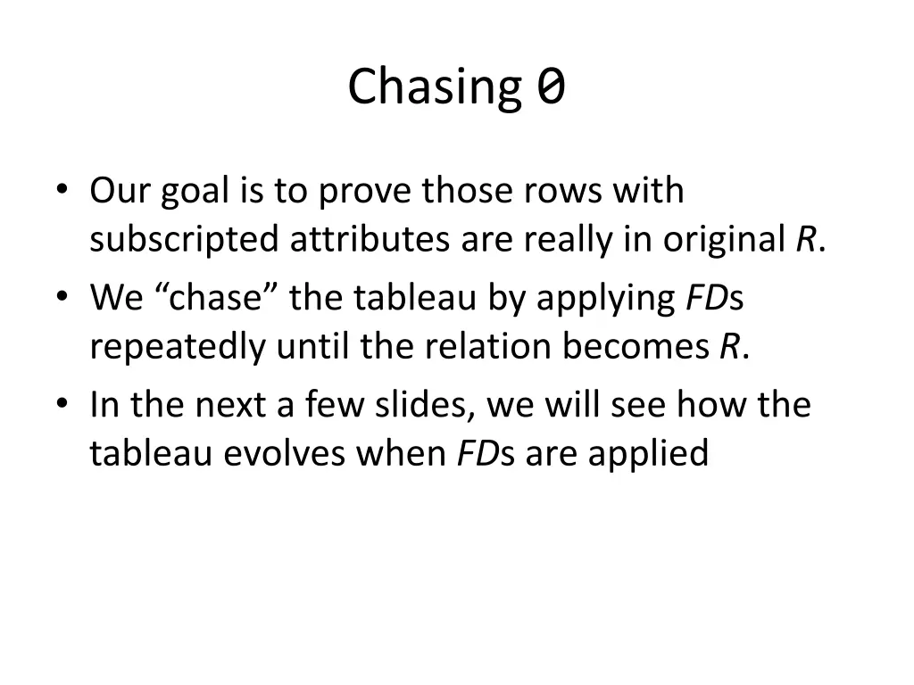 chasing 0