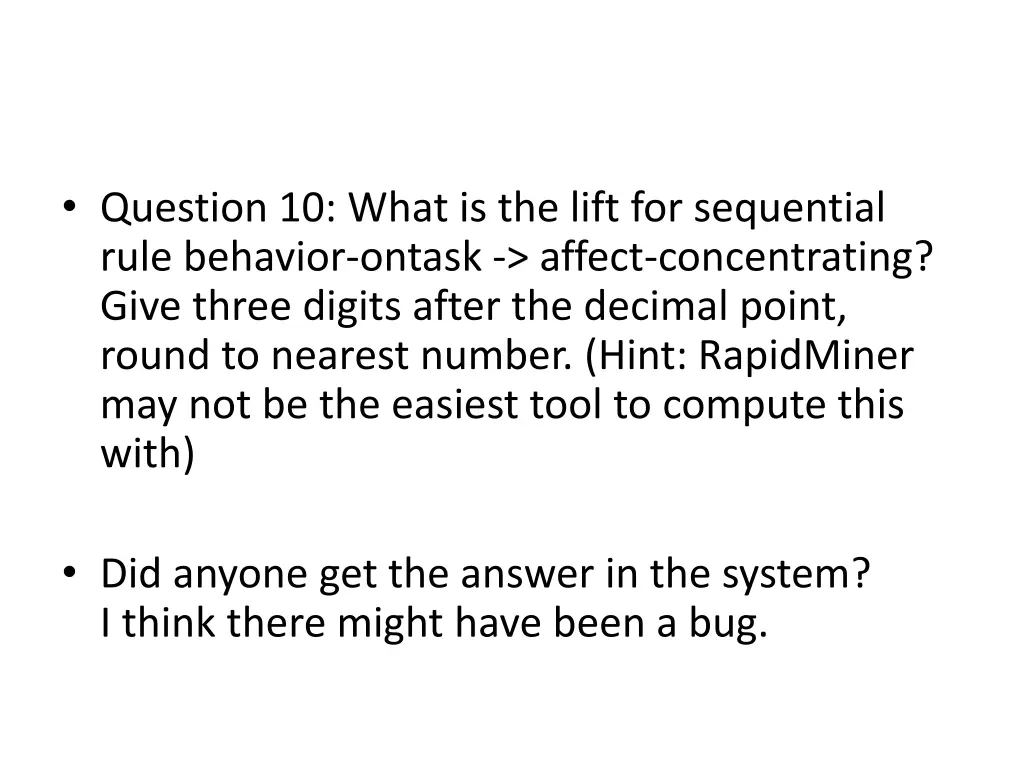 question 10 what is the lift for sequential rule
