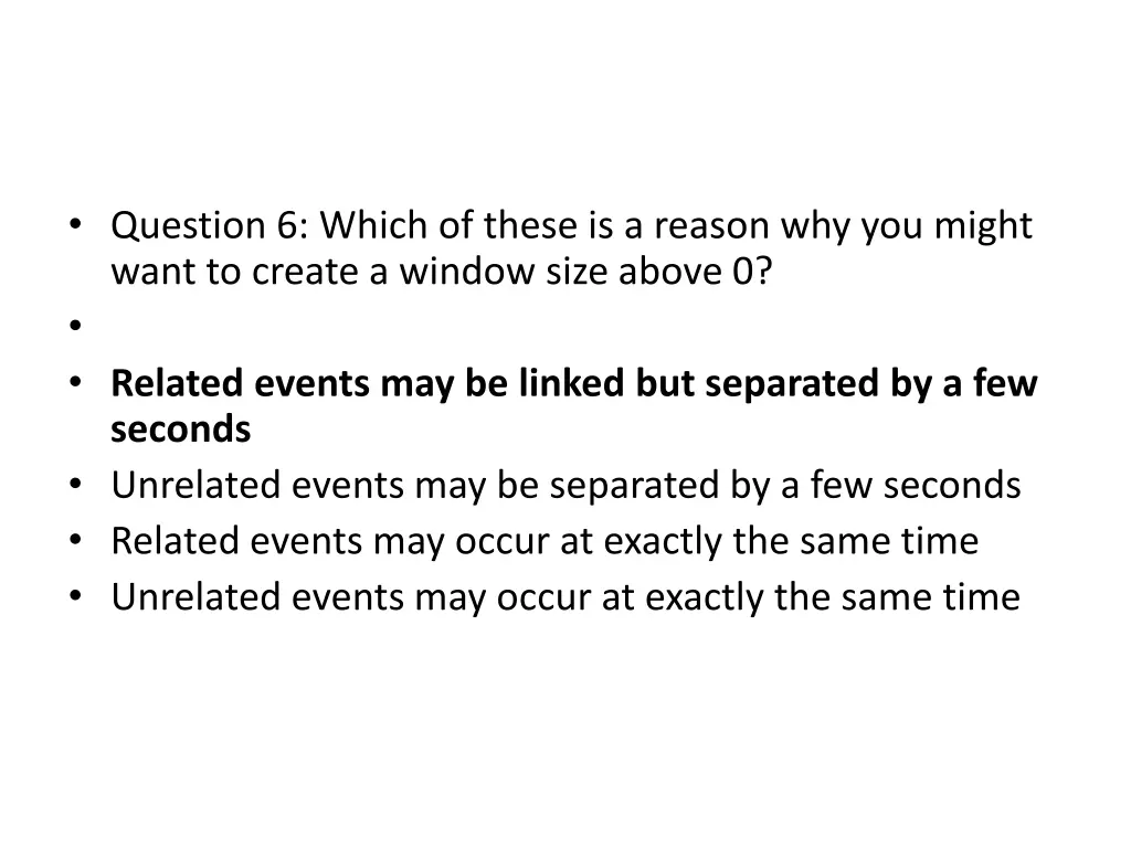question 6 which of these is a reason 1