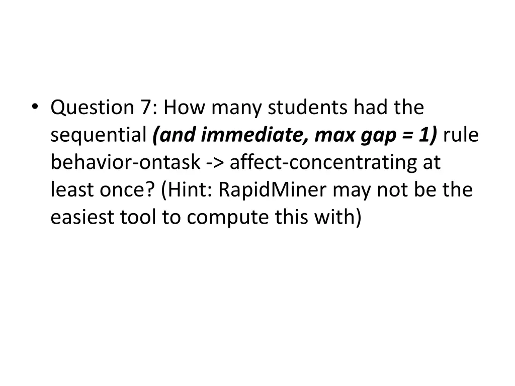 question 7 how many students had the sequential