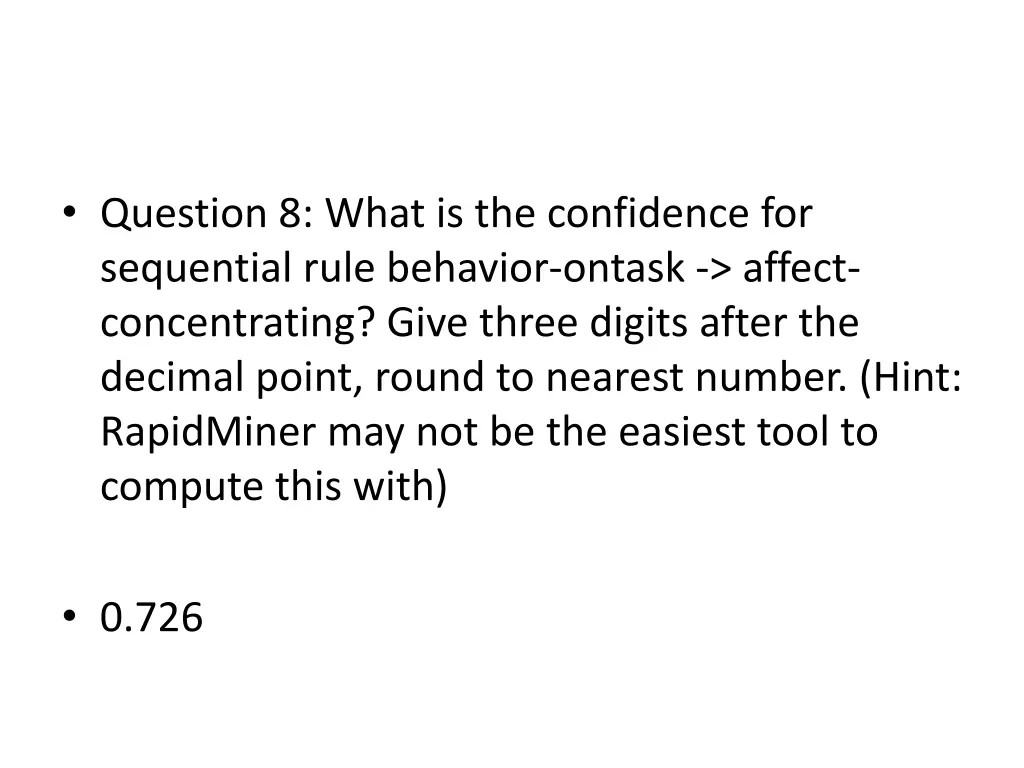 question 8 what is the confidence for sequential 1