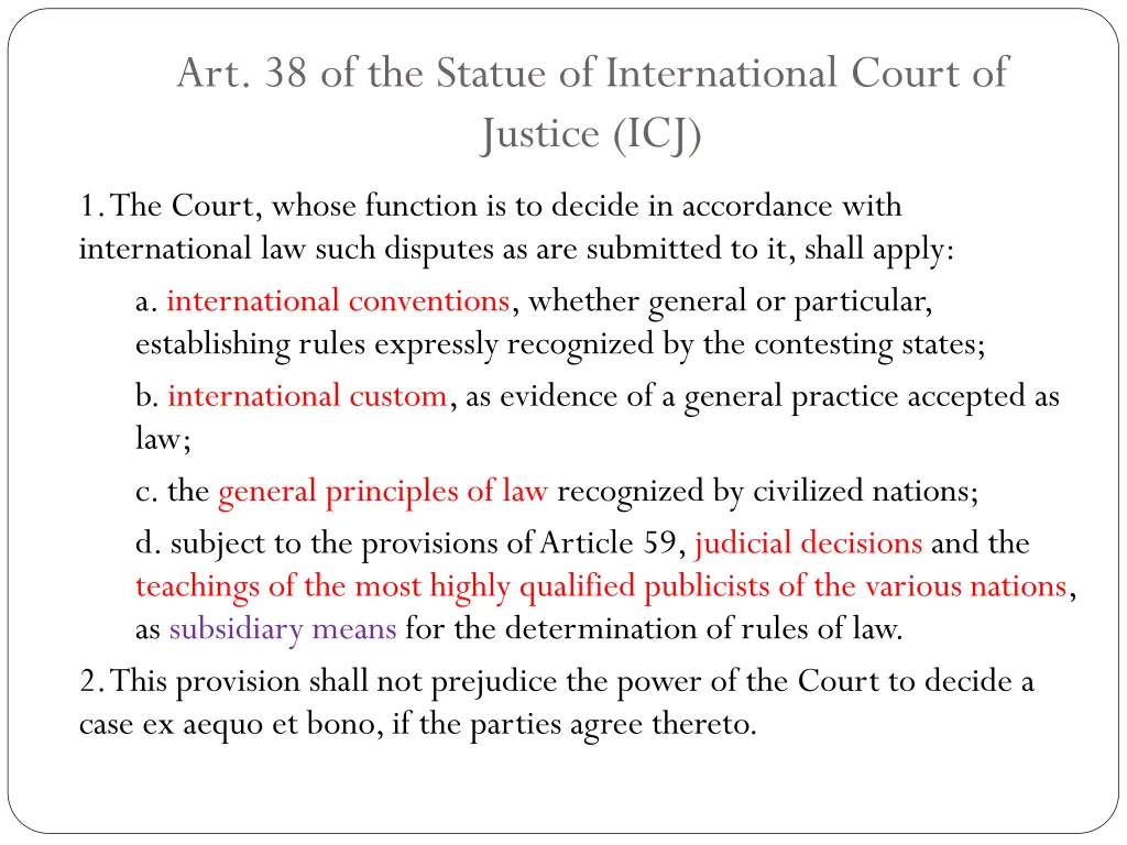 art 38 of the statue of international court
