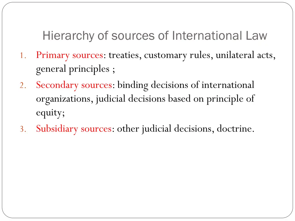 hierarchy of sources of international law