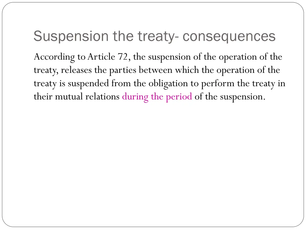 suspension the treaty consequences