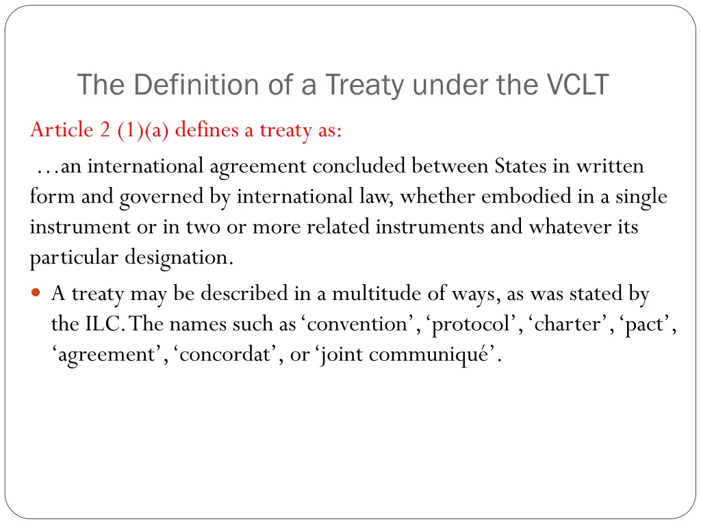 the definition of a treaty under the vclt