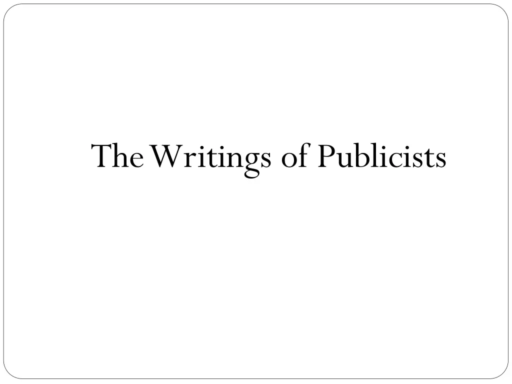 the writings of publicists
