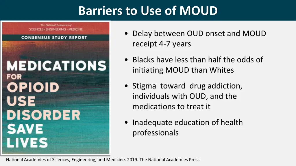 barriers to use of moud
