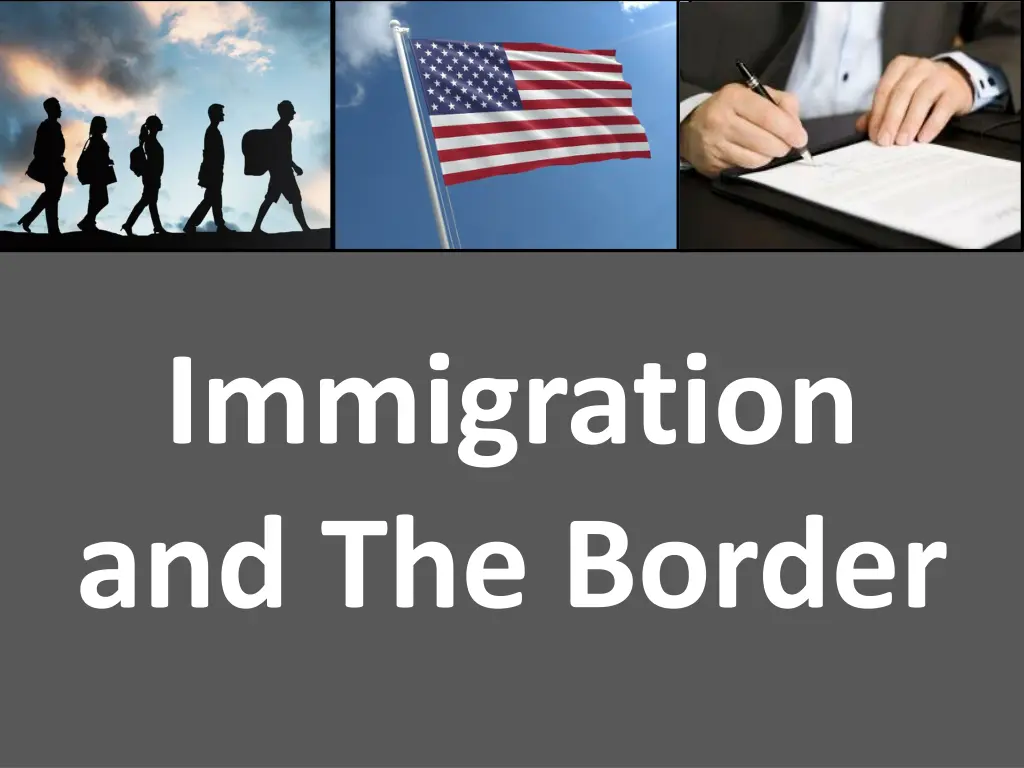 immigration and the border