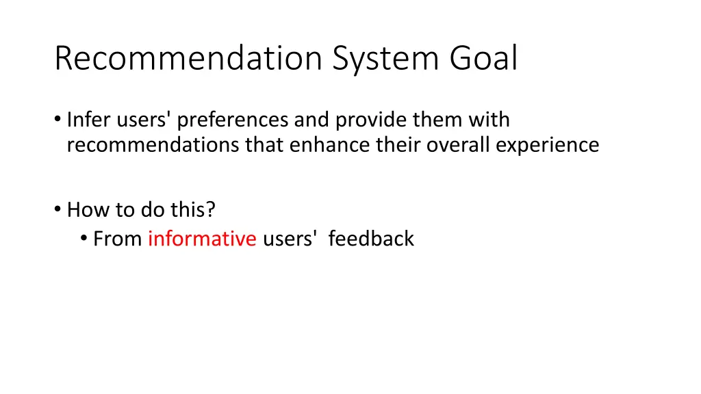 recommendation system goal