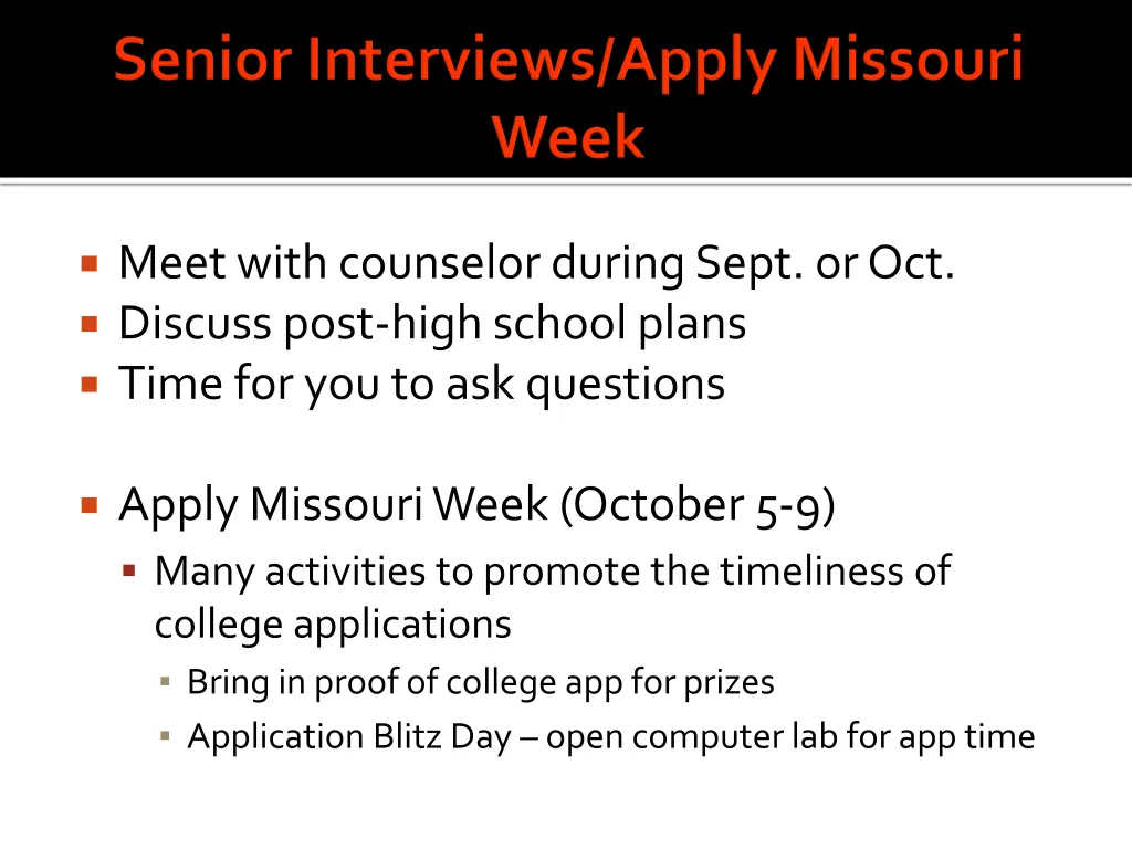 meet with counselor during sept or oct discuss