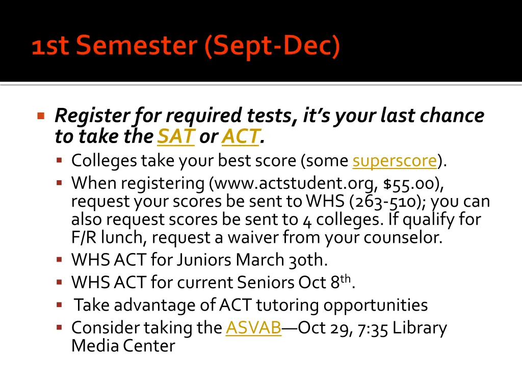 register for required tests it s your last chance