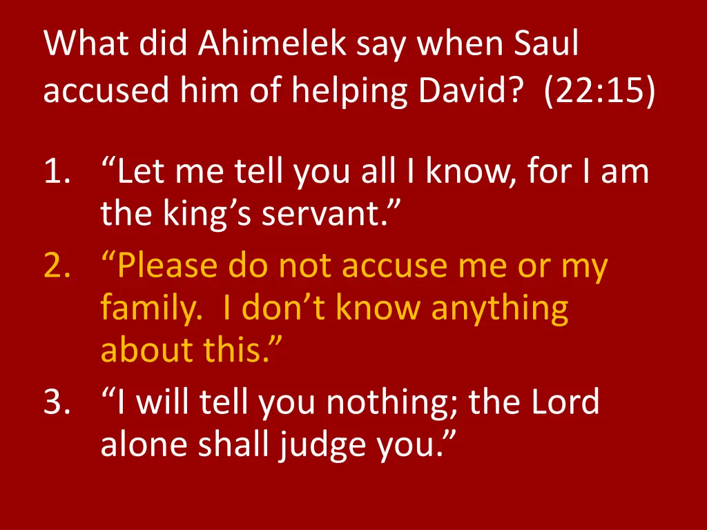 what did ahimelek say when saul accused 1