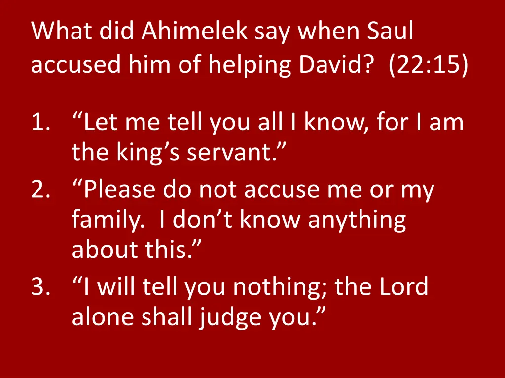 what did ahimelek say when saul accused