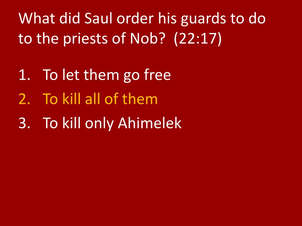 what did saul order his guards 1