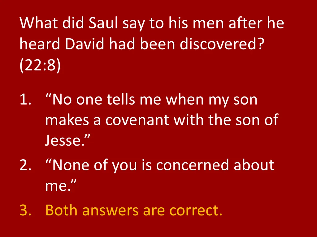 what did saul say to his men after he heard david 1