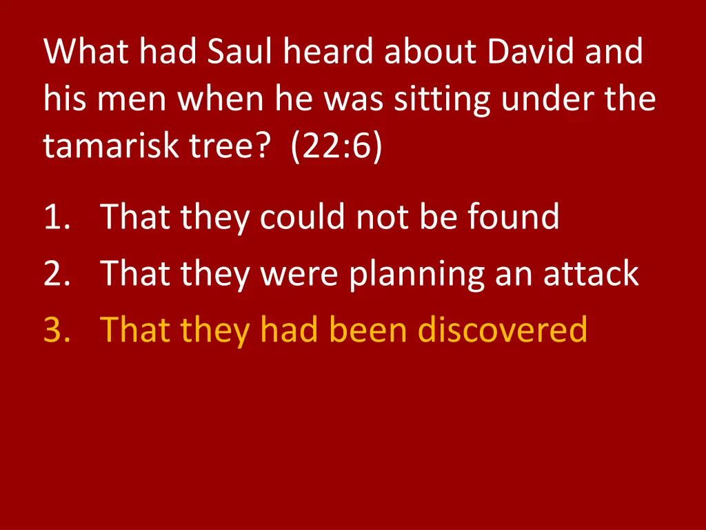 what had saul heard about david and his men when 1
