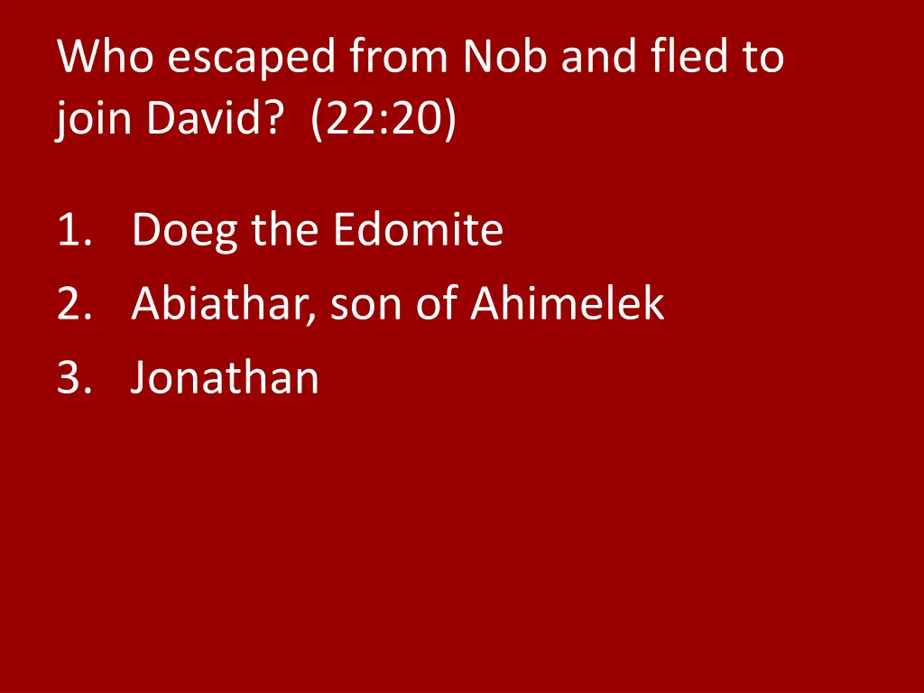who escaped from nob and fled to join david 22 20