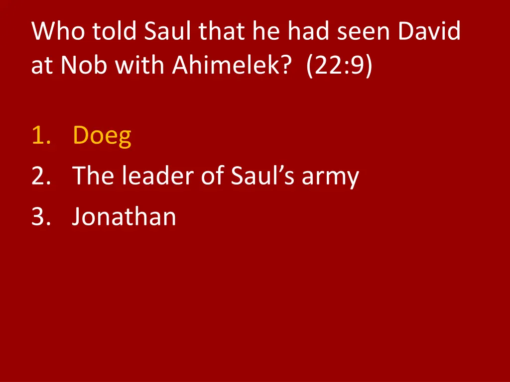 who told saul that he had seen david at nob with 1