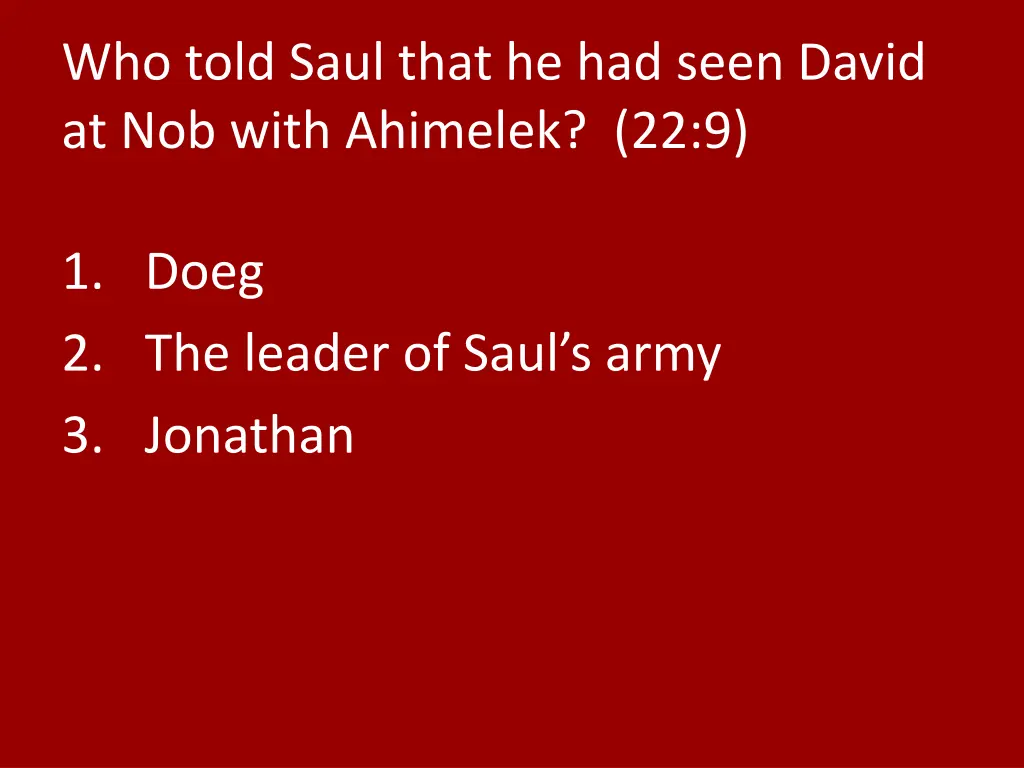 who told saul that he had seen david at nob with