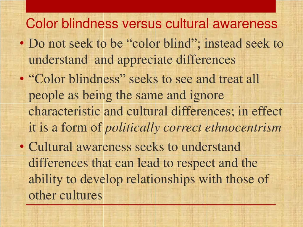 color blindness versus cultural awareness
