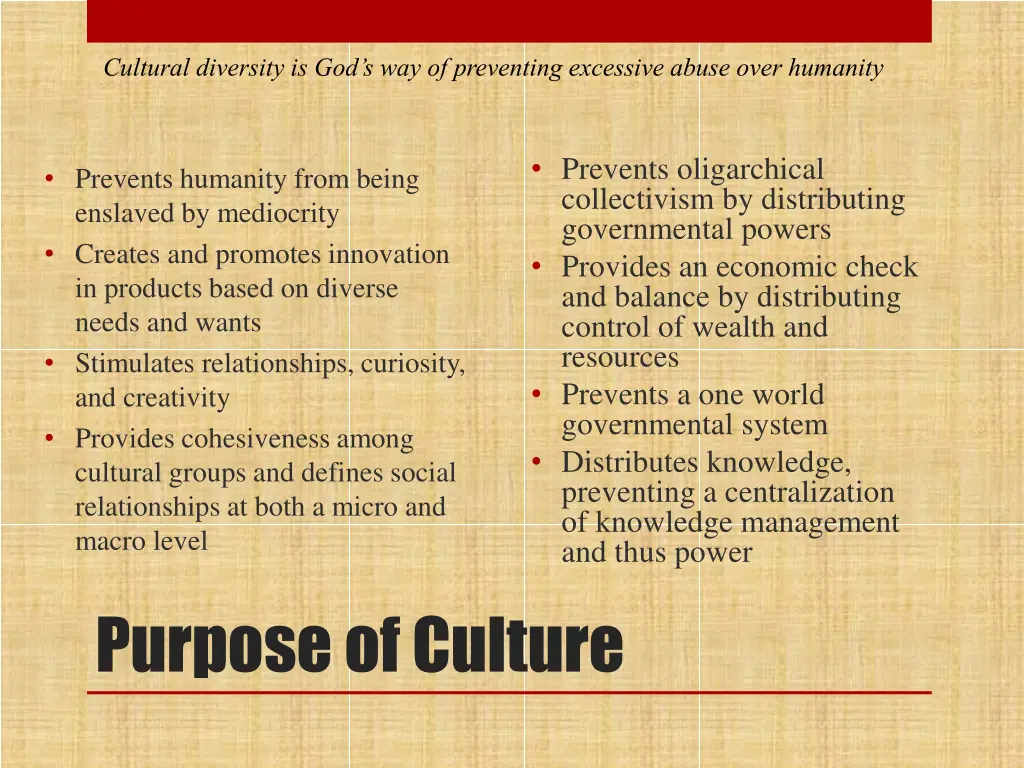 cultural diversity is god s way of preventing